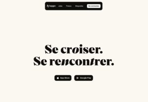 Happn : Trouvez l’Amour à la Croisée de Vos Chemins