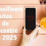 Les meilleurs sites de rencontre en 2025 (Comparatif Complet)